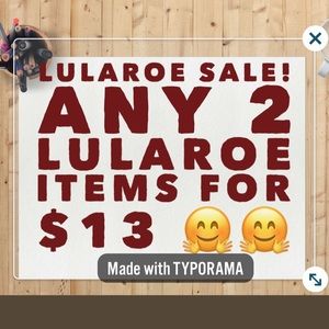 Lularoe  sale! 2/$13